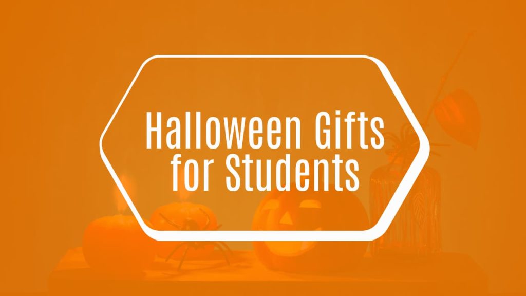 Halloween Gifts for Students